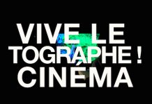 Vive le cinématographe !