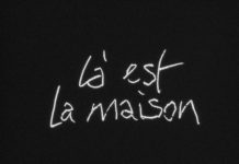 Là est la maison