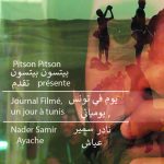Journal Filmé : un jour à Tunis